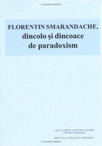 Florentin Smarandache, dincolo şi dincoace de paradoxism