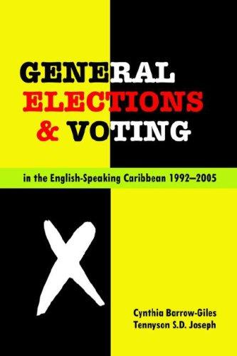 General elections and voting in the English-speaking Caribbean, 1992-2005