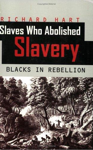 Slaves who abolished slavery