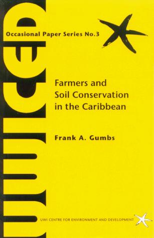 Farmers and soil conservation in the Caribbean
