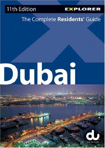 Dubai Explorer (Resident's Guide)