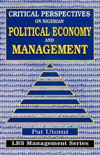Critical Perspectives on Nigerian Political Economy and Management (Modern Arabic Writing)