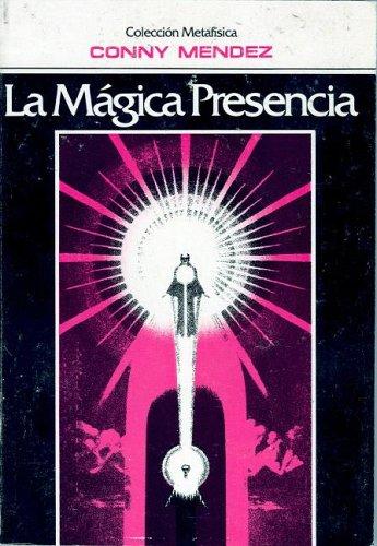 La MÃ¡gica Presencia