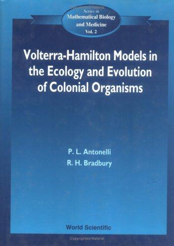 Volterra-Hamilton models in the ecology and evolution of colonial organisms