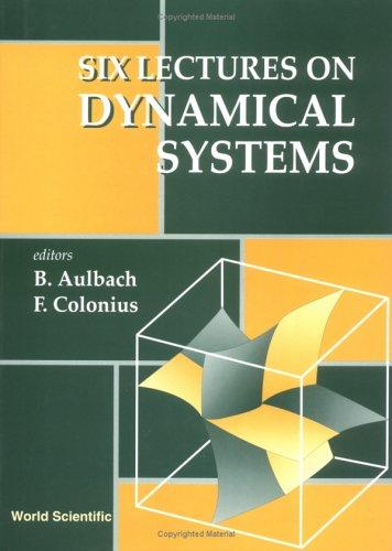 Six lectures on dynamical systems