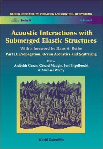 Acoustic interactions with submerged elastic structures