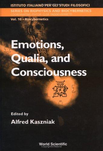 Emotions, qualia, and consciousness