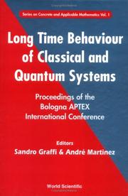 Long time behaviour of classical and quantum systems