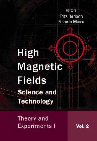 High Magnetic Fields Vol. 2