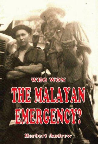 Who won the Malayan emergency?
