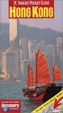 Insight Pocket Guide Hong Kong (Insight Guides Step-By-Step Hong Kong)