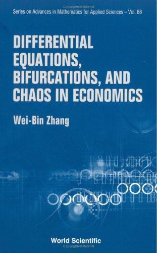 Differential equations, bifurcations, and chaos in economics