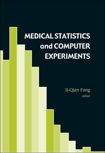 Medical Statistics And Computer Experiments