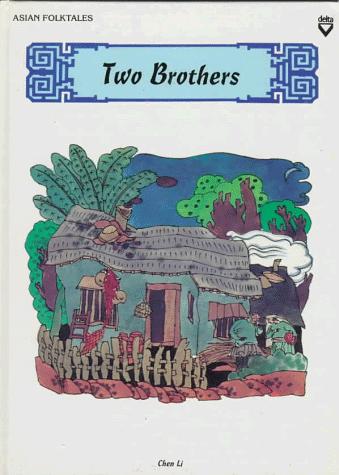Two Brothers (Asian Folktales)