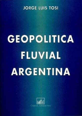Geopolítica fluvial argentina