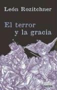El terror y la gracia