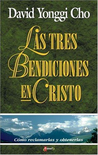 Tres Bendiciones en Cristo