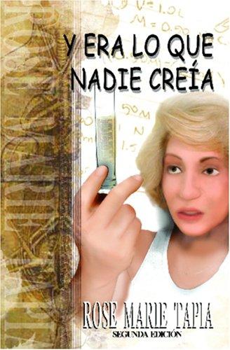 Y era lo que nadie creía