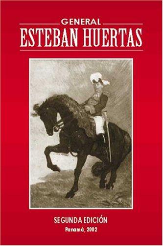 General Esteban Huertas