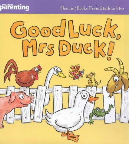 Good luck Mrs Duck!