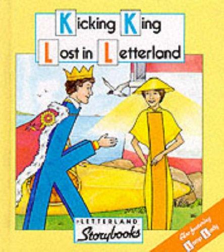 Kicking King Lost in Letterland