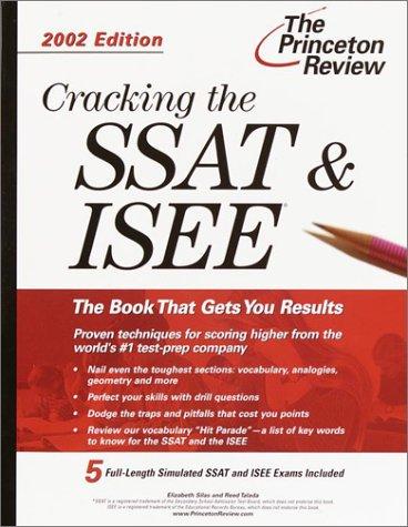 Cracking the SSAT/ISEE, 2002 Edition (Cracking the Ssat & Isee)