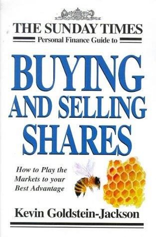 "Sunday Times" Personal Finance Guide to Buying and Selling Shares