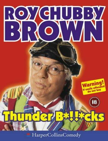Thunder B*!!*cks
