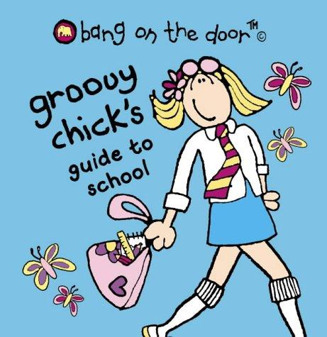 Class Babe's Guide to School