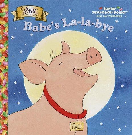 Babe's la-la-bye