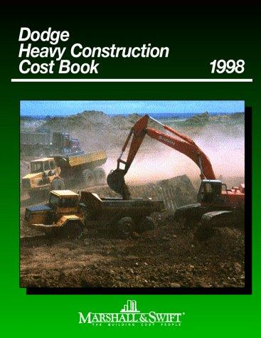 Dodge Heavy Construction Cost Book 1998