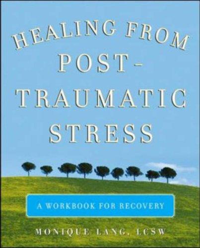 Healing from post-traumatic stress
