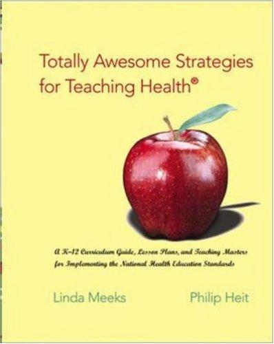Totally Awesome Strategies for Teaching Health with PowerWeb Bind-in Passcard