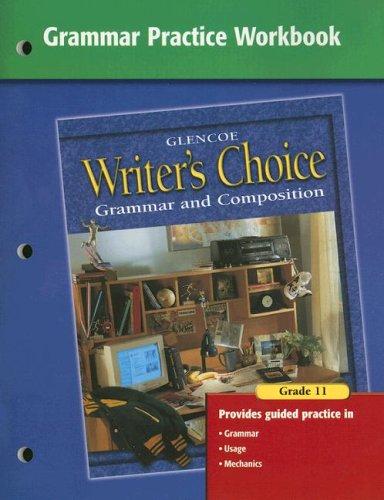 Writer's Choice Grammar Practice Workbook Grade 11