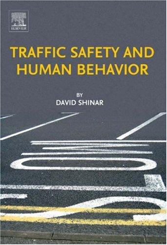 Traffic Safety and Human Behavior