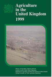 Agriculture in the United Kingdom (Prev. Titled Annual Review of Agriculture