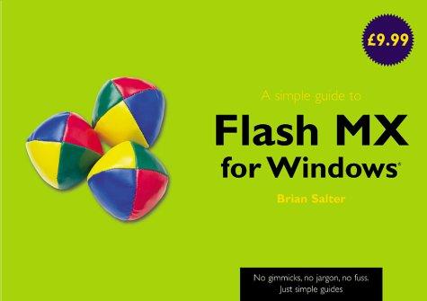 A simple guide to Flash MX for Windows