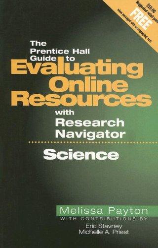 The Prentice Hall Guide to Evaluating Online Resources with Research Navigator