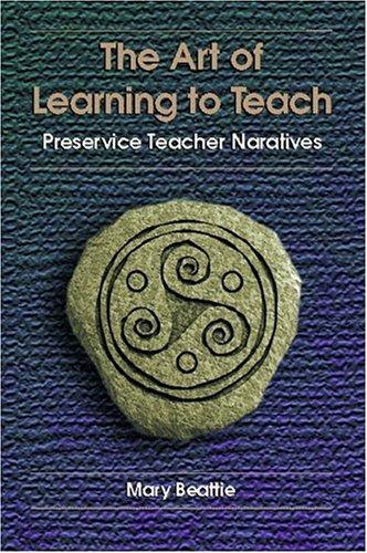 Art of Learning to Teach, The