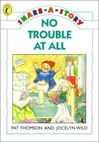 No Trouble at All