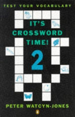 It's Crossword Time (Test Your Vocabulary)