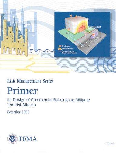 Primer for Design of Commercial Buildings to Mitigate Terrorist Attacks