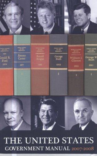 The United States Government Manual, 2007-2008 (Public Papers)