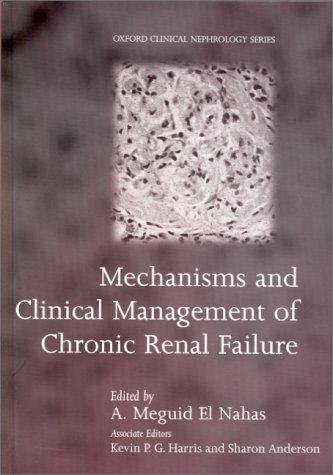 Mechanisms and clinical management of chronic renal failure
