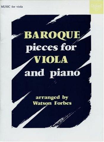 Baroque Pieces for Viola and Piano (Oxford Music for Clarinet)
