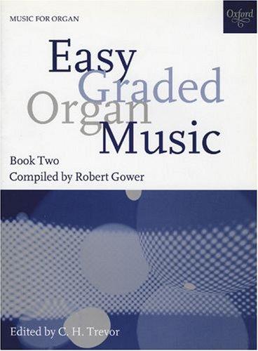 Easy Graded Organ Music