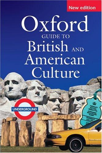 Oxford Guide to British and American Culture