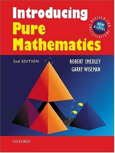 Introducing Pure Mathematics