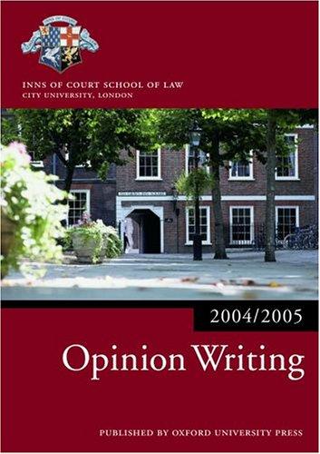 Opinion Writing 2004/2005 (Blackstone Bar Manual)