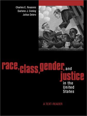 Race, Class, Gender, and Justice in the United States